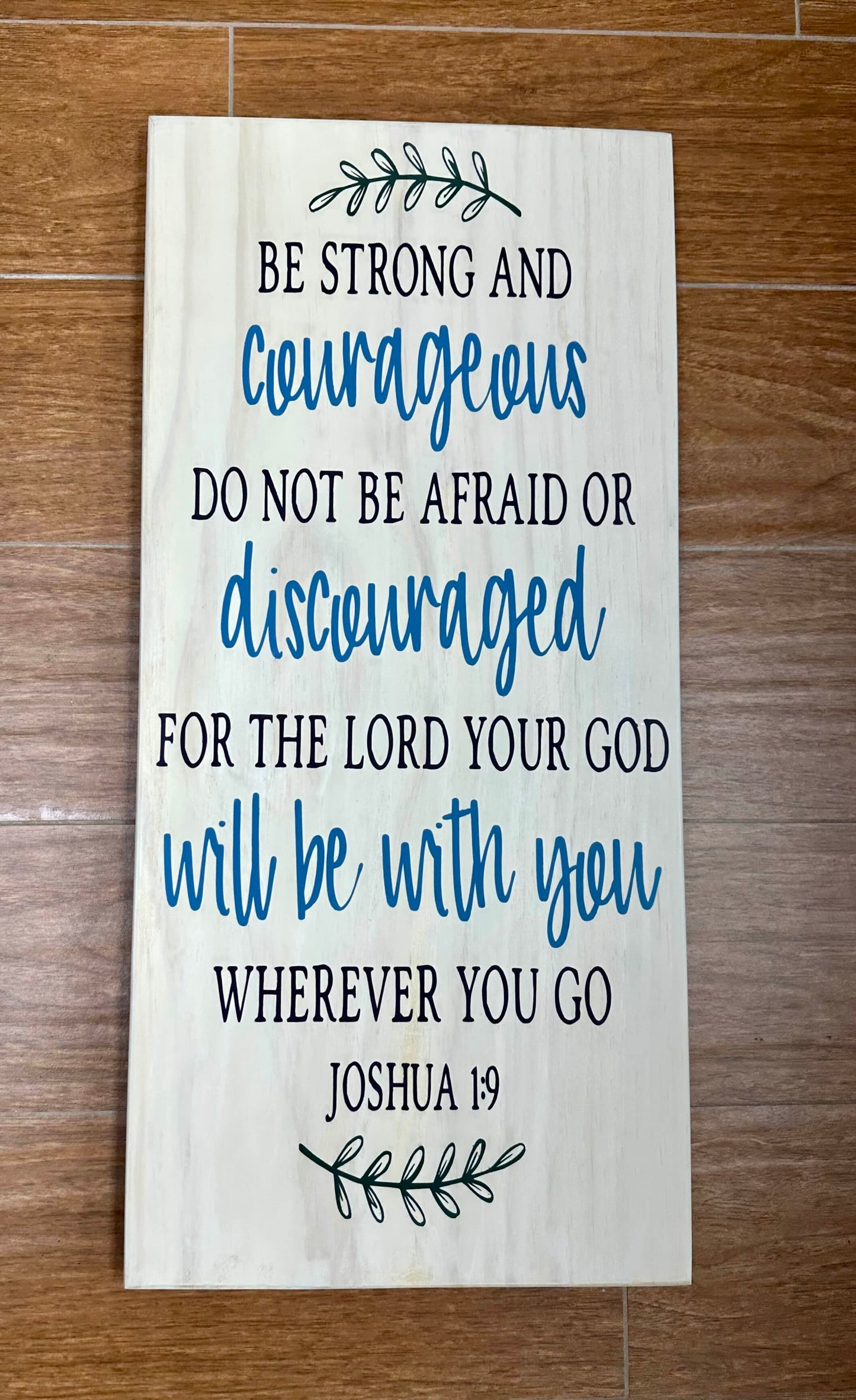 078 - Be strong and courageous