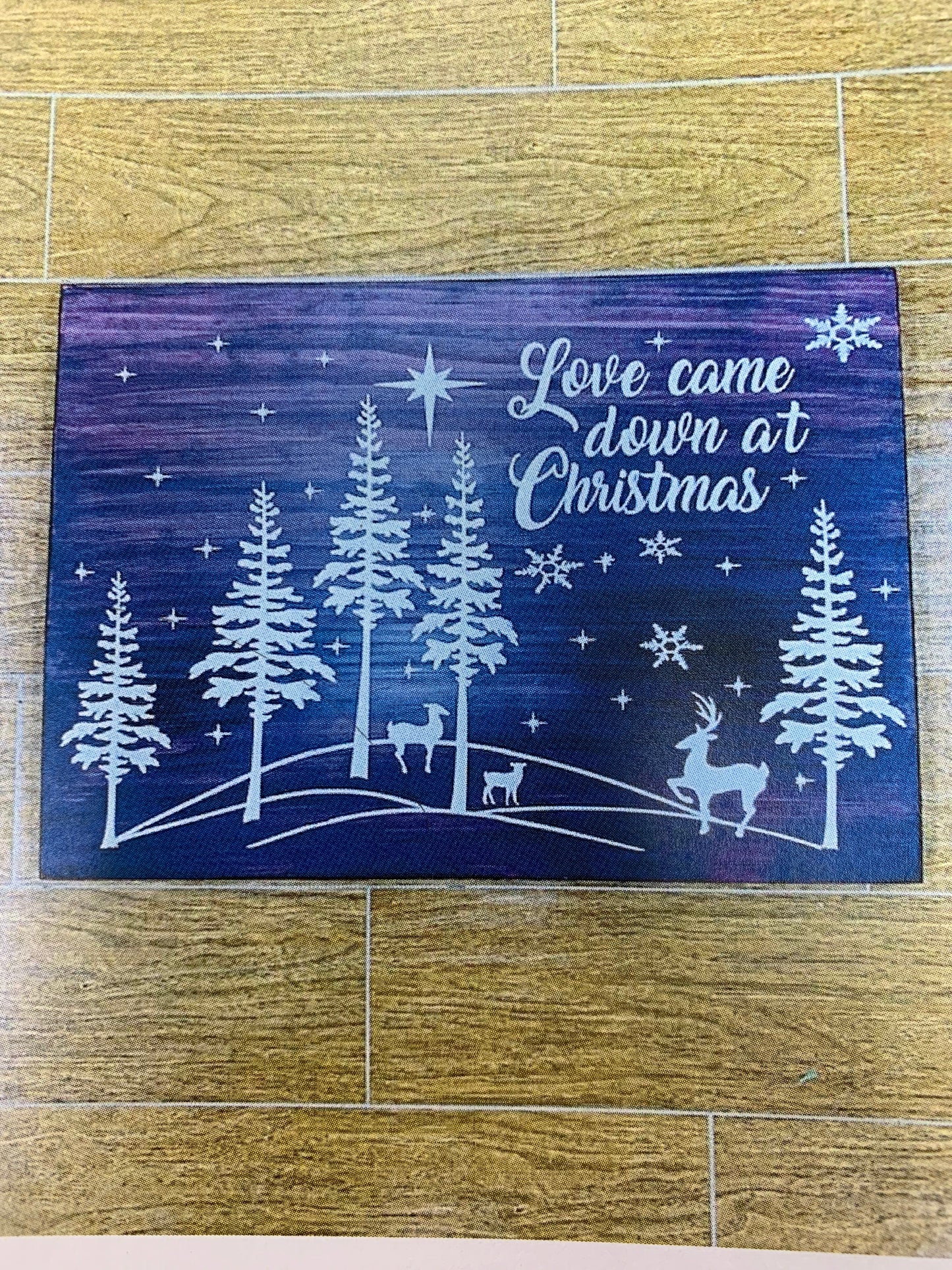 269- Love came down at Christmas with deer and trees