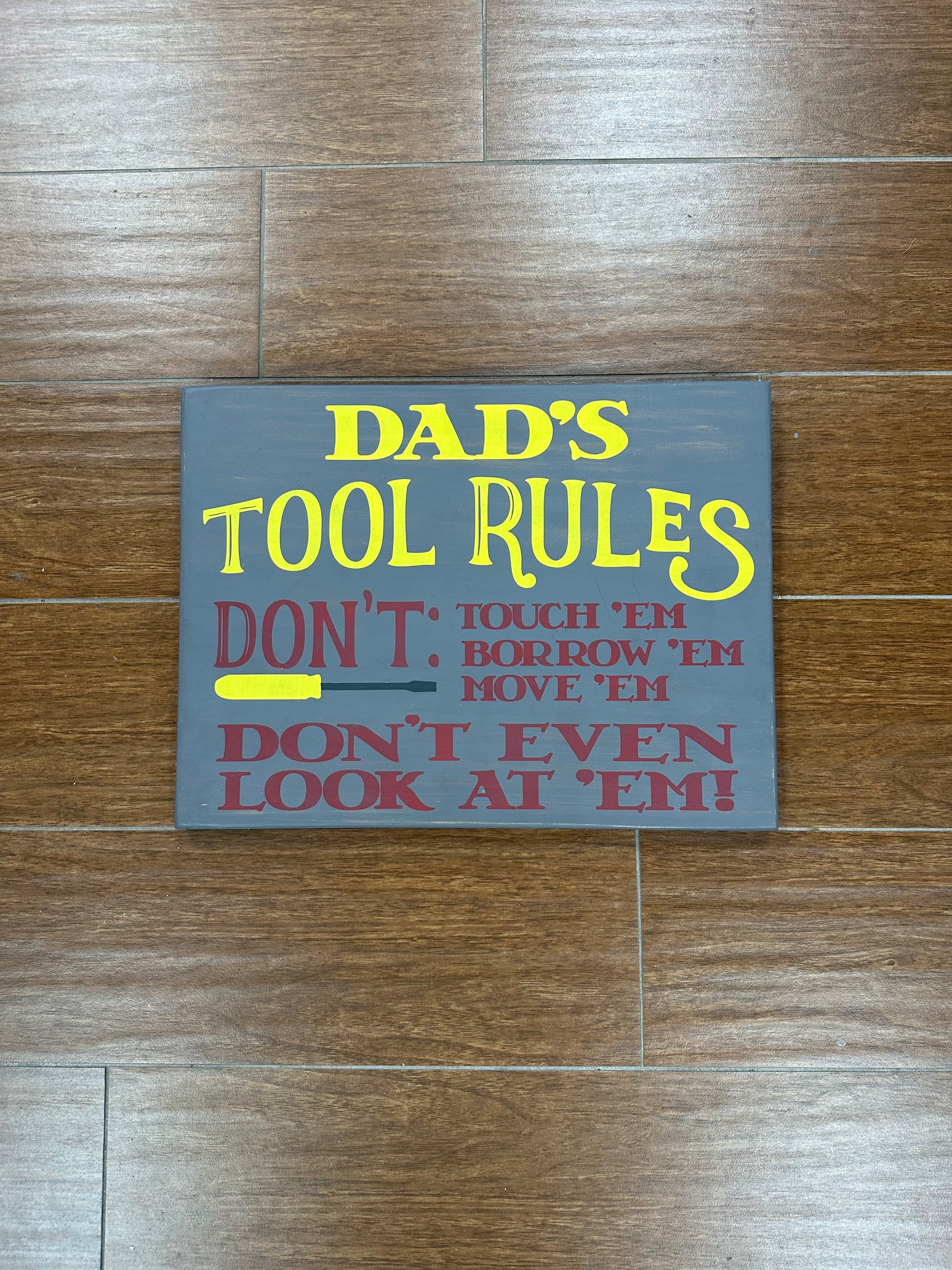 276- Dad's Tool Rules